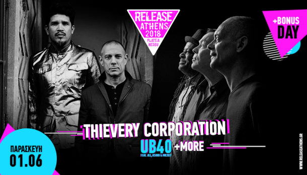 Παρασκευή 1 Ιουνίου: Thievery Corporation, UB40, Golan, Angelika Dusk, Magenta Flaws