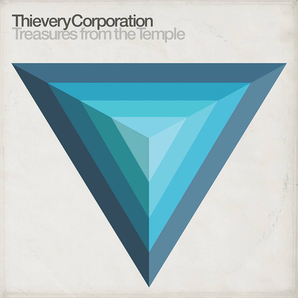 Thievery Corporation Treasures from The Temple New single