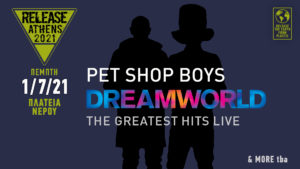 Οι Pet Shop Boys στο Release Athens 2021