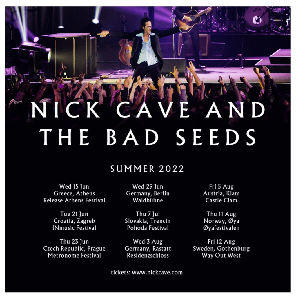 Αφίσα της περιοδείας του Nick Cave & The Bad Seeds για το καλοκαίρι του 2022