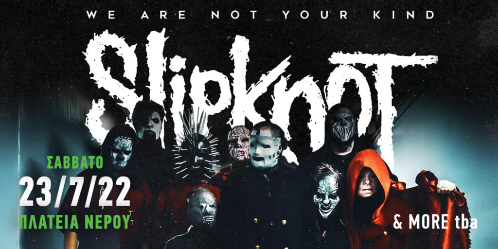 Slipknot - Single-day-ticket Relesease Athens Festival 2022