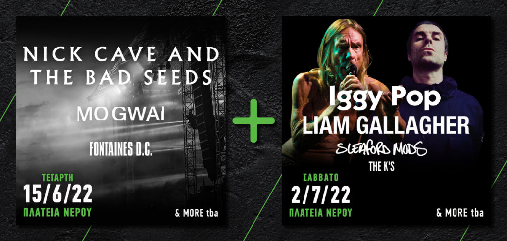Εικόνα για συνδυαστικό εισιτήριο Nick Cave & The Bad Seeds + Iggy Pop/ Liam Gallagher Release Athens Festival 2022