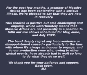 Επίσημη ανακοίνωση Massive Attack για την ακύρωση των συναυλιών τους για τον Μάιο, Ιούνιο και Ιούλιο του 2022