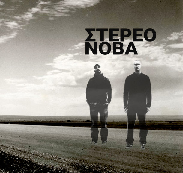The amazing Stereo Nova are coming to Plateia Nerou