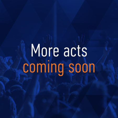 more acts coming soon